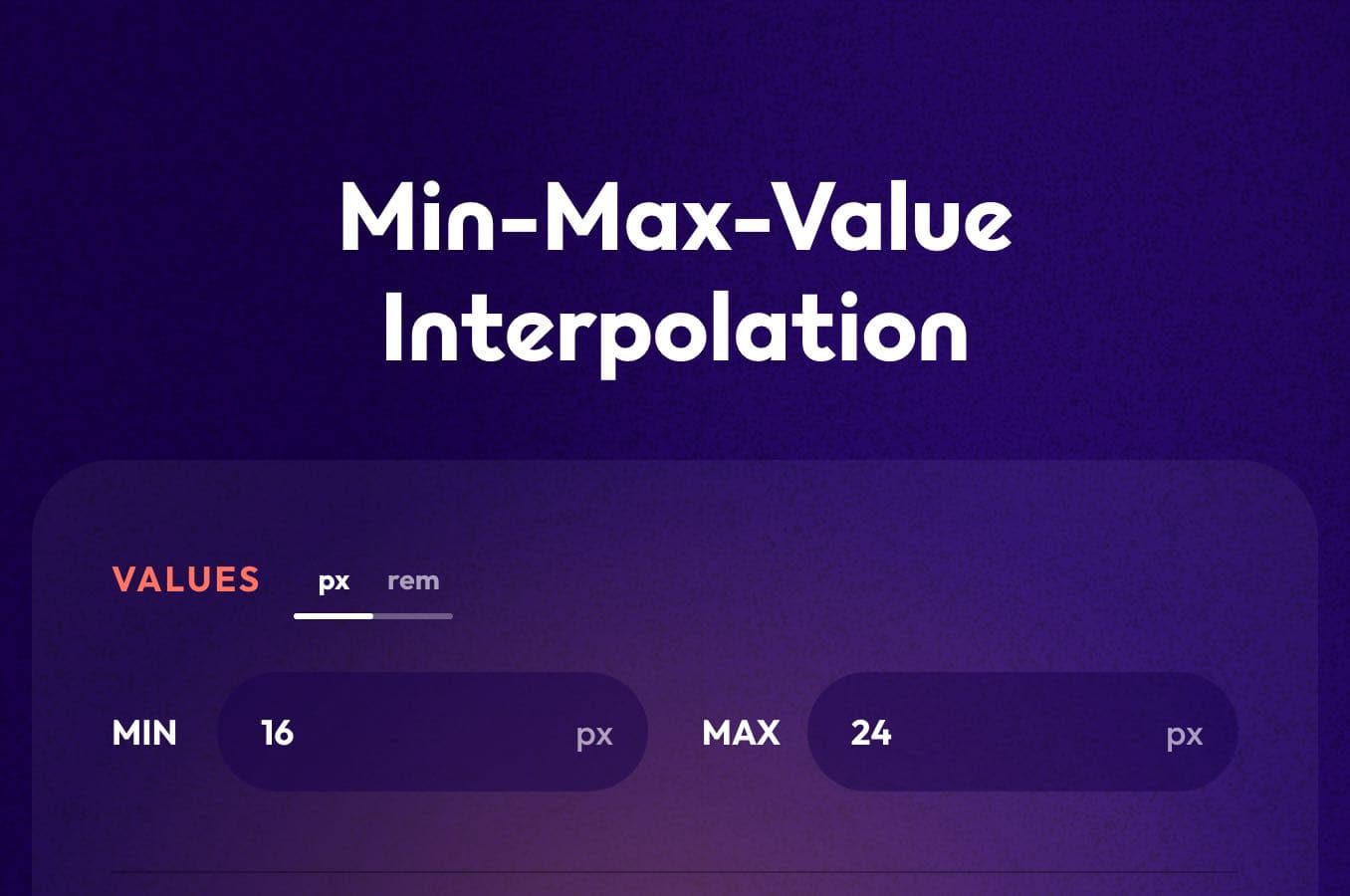 Min-Max-Value Interpolation CSS tool
