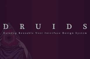 DRUIDS design system