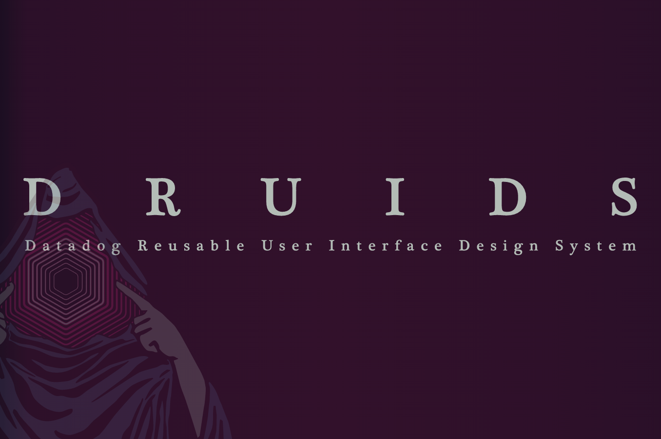 DRUIDS design system