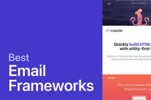 best email frameworks