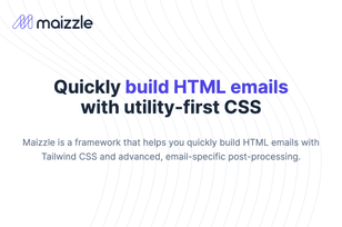 Maizzle email framework website