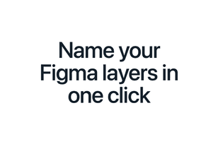 Figma Autoname plugin