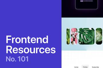 Latest resources for frontend developers No.101