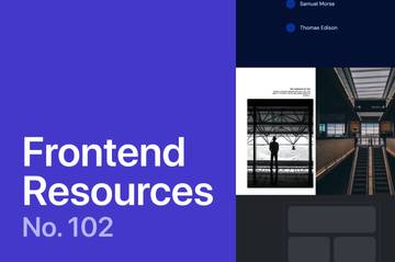 Latest resources for frontend developers No.102