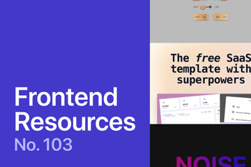 Latest resources for frontend developers No.103