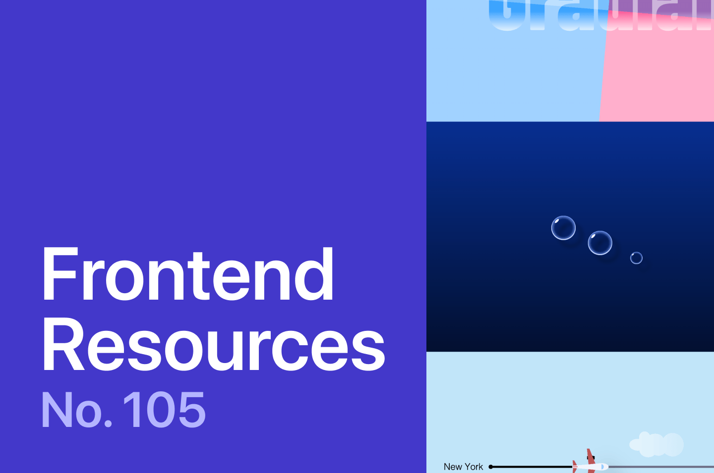 Latest resources for frontend developers No.105