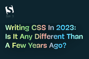 Writing CSS in 2023 article