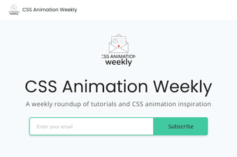CSS Animation Weekly newsletter