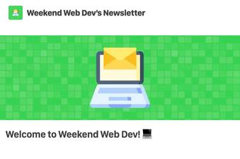 Weekend Web Devβs Newsletter