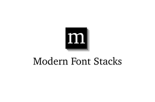 Modern Font Stack Typography tool